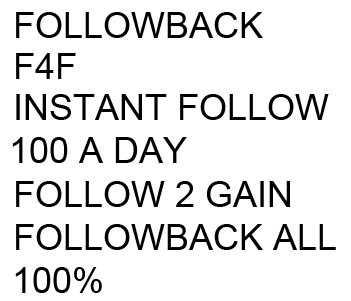 100% Followback | Follow 4 Follow. I FOLLOW ALL. UNFOLLOW FOR UNFOLLOW. karma's a bitch

#teamfollowback #f4f #iloveyou