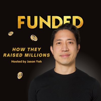 Featuring entrepreneurs you’ve always admired telling a story you haven’t heard - how they raised millions.

Hosted by @jayyeh