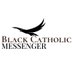 Black Catholic Messenger (@BlkCathStories) Twitter profile photo