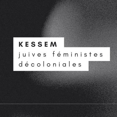 kessem, collectif de féministes juifves https://t.co/ji7npu1kRs