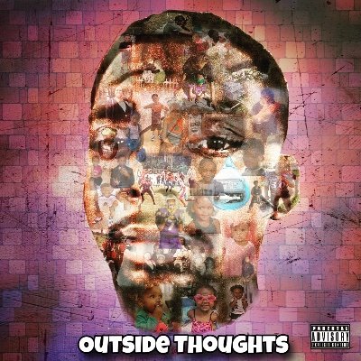 IG-@d.official.b
Outside Thoughts  OUT NOW