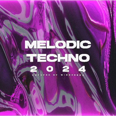 MELODIC TECHNO 2024 Profile