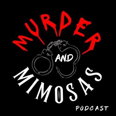 True Crime Podcast brought to you by a mom and daughter duo as they sip their mimosas and invite you to do the same as you listen!