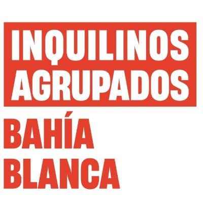 Somos inquilinos agrupados de Bahia Blanca