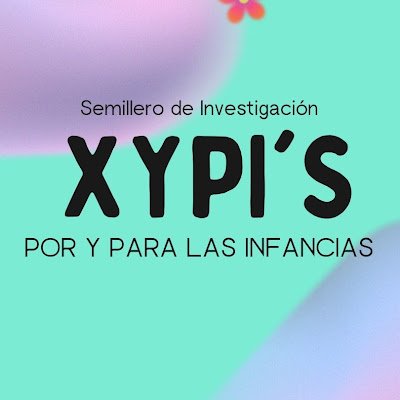 Somos un semillero de investigación de la Universidad de Cartagena.
XYPI'S: Por y Para las Infancias.