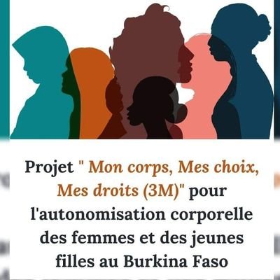 Page X officielle du projet Mon corps, Mes choix, Mes droits pour l'autonomisation corporelle des femmes et des jeunes filles au Burkina Faso