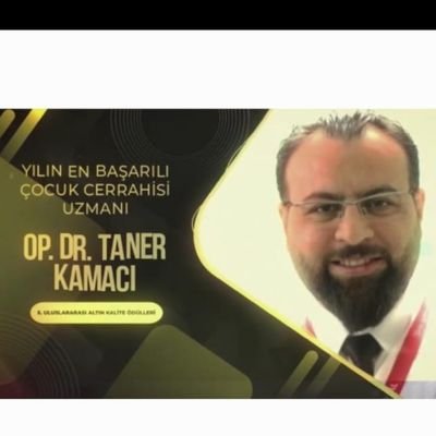 Op.Dr.Taner Kamacı
Memorial Dicle Hastanesi, Çocuk Cerrahisi