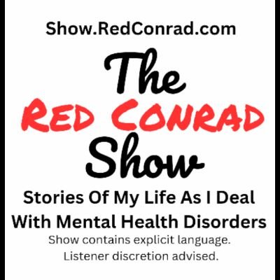 Official Twitter of The Red Conrad Show.
Owner and host: @RedConradcom

https://t.co/YtLWV115WP

Explicit language; listener discretion advised.