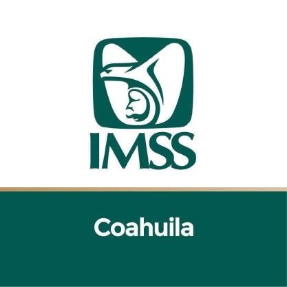 Delegación de @Tu_IMSS en el estado de Coahuila.