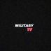 Military TV (@MilitaryTVX) Twitter profile photo