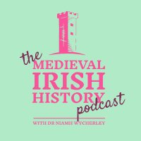 The Medieval Irish History Podcast(@EarlyIrishPod) 's Twitter Profileg