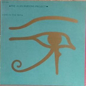 Eye in the sky by The Alan Parsons Project MCMLXXXII
