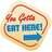 You Gotta Eat Here