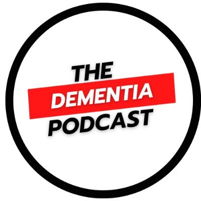 The Dementia Podcast Profile