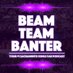 Beam Team Banter (@BeamTeamBanter) Twitter profile photo