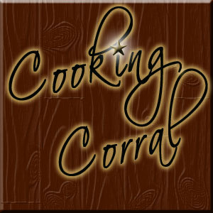 Cooking Corral provides the best Western Lifestyle Recipes for Family Dinners and On The Go!  This segment will be showcased on Lifestyles of the West Tv Show!