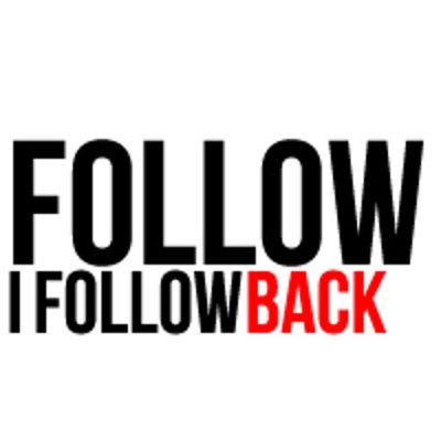 I follow back everyone (1 day max)