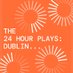 The 24 Hour Plays: Dublin (@24HourPlaysDub) Twitter profile photo