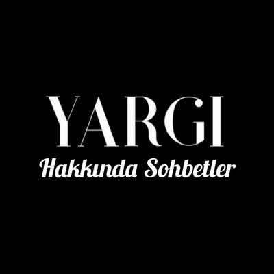 YARGI Dizisi hakkında teoriler/sohbetler.
Kimse yeni bölüm gelene kadar YARGI'sız kalmamalı!