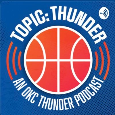 Topic: Thunder Podcast Profile