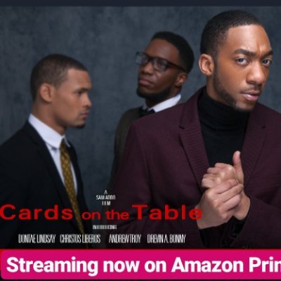 A story of love, loss, failures and victories in life, Cards on the Table follows the lives of four lifelong friends as they make that final leap from boys2men