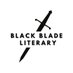 Black Blade Literary (@BlackBladeLit) Twitter profile photo