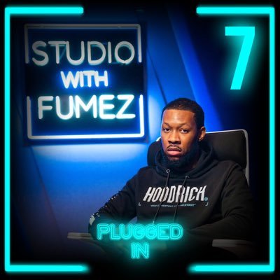 Creator, Engineer & Executive Producer - Plugged In / Studio With Fumez / In The Mix