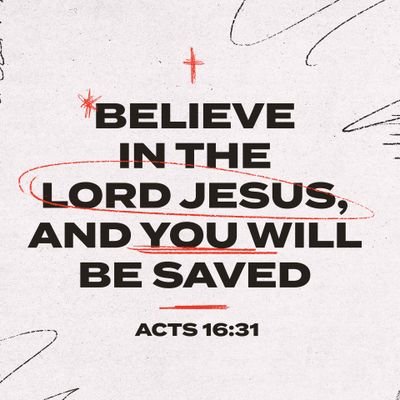 if you confess with your mouth. Jesus is Lord and believe in your heart that God raised him from the dead. you will be saved.