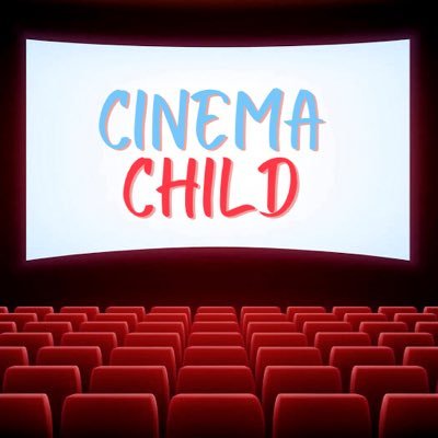 🎬CinemaChild