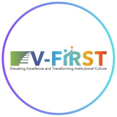 V-FIRST seeks to build a thriving, diverse scientific faculty and a sustainable culture of inclusive excellence.
Likes, reposts, & shares are not endorsements.