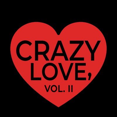Crazy Love, Vol II