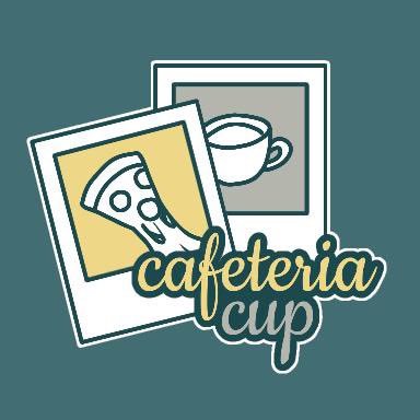 Cafeteria Cup