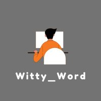 Witty Word (@witty_word) 's Twitter Profile