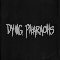 Dying Pharaohs(@DyingPharaohs) 's Twitter Profile Photo