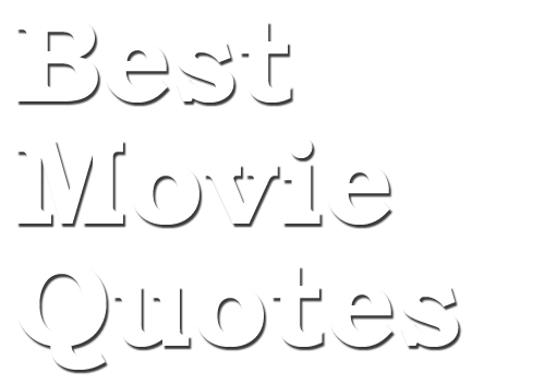 love movie quotes