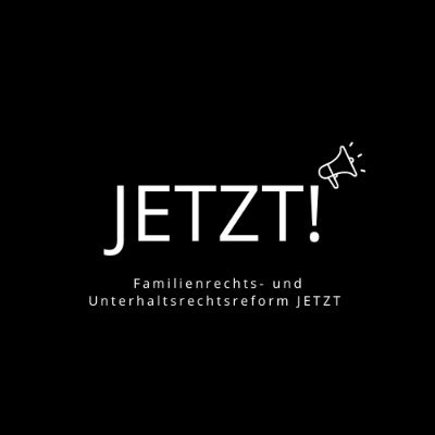 Die Reform des Familien- und Unterhaltsrechts wird seit langem diskutiert. Es ist höchste Zeit zu handeln, um das Kindeswohl zu schützen. #JETZT!