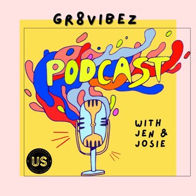 the official X for Gr8Vibez Podcast with Jen & Josie. @unfpod fam 🦄🌈🔑🚪