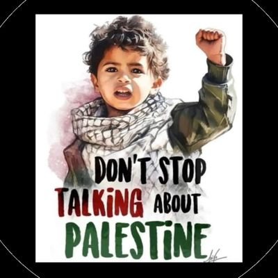 Don't stop talking about🇵🇸