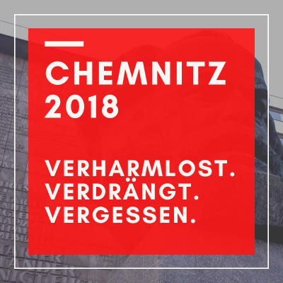 Chemnitz 2018: Kein Vergeben & Kein Vergessen!

Eine Solidaritätskampagne für die Betroffenen rechter Gewalt