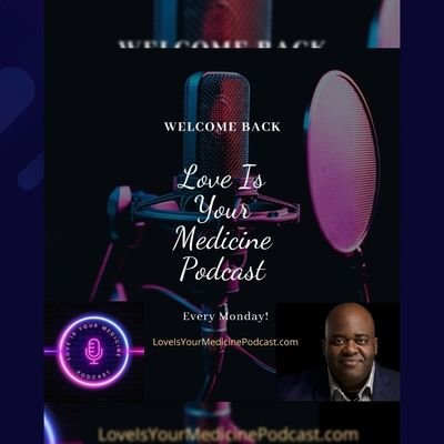Welcome to Love Is Your Medicine Podcast! Join me for self-discovery, empowerment, and healing every Monday. New episode every Monday. 🎙️💖 #SelfLove #Mindset