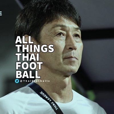 All Things Thai Football 🇹🇭
