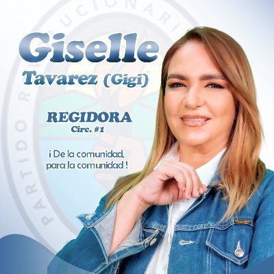 egiselletavares's profile picture. Candidata a Regidora , Circunscripcion #1, por el PRD Y ALIANZA #RESCATERD24.