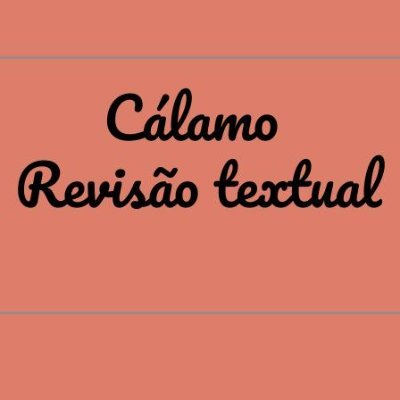 Cálamo - Revisão textual:
revisão gramatical e ortográfica,
formatação na ABNT,
tradução de resumos.
Envie um e-mail para: revisaocalamo@gmail.com