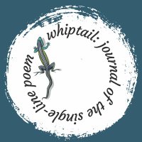 whiptail: journal of the single-line poem(@whiptailjournal) 's Twitter Profile Photo