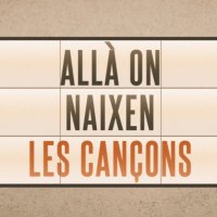 Allà on naixen les cançons (@allaonnaixen) 's Twitter Profile
