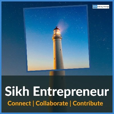 Sikh Entrepreneurs, actions takers and leaders in business and human potential.