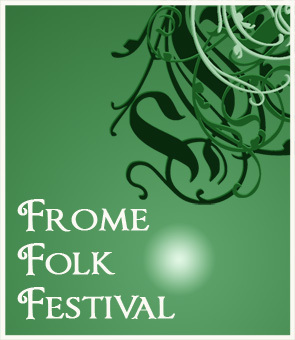 FromeFolkFest's profile picture. The Festival for Winter Folk based in the delightful Somerset town of Frome between the 16th and 17th February 2013.