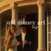 old money art (@oldmoneyart) Twitter profile photo