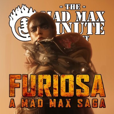 The Mad Max Minute Podcast