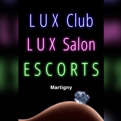 LUX Club Martigny 🇨🇭